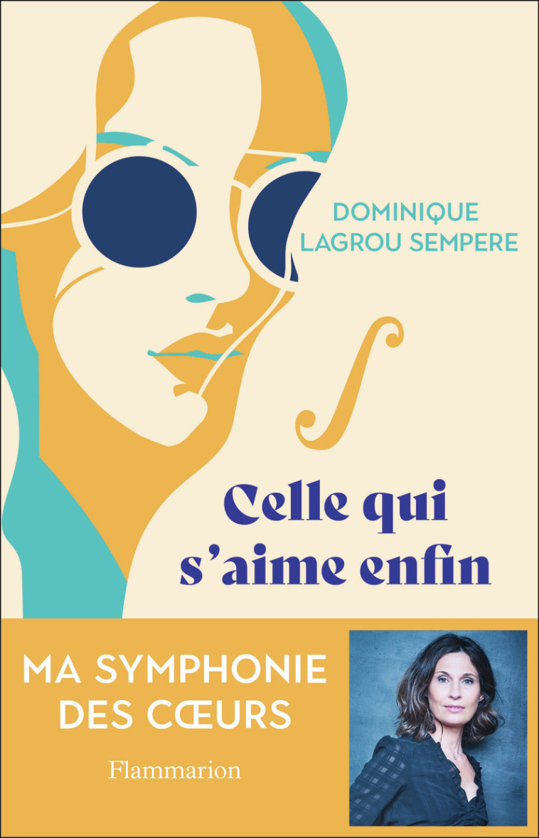 Celle qui s'aime enfin - Dominique Lagrou Sempere - FLAMMARION