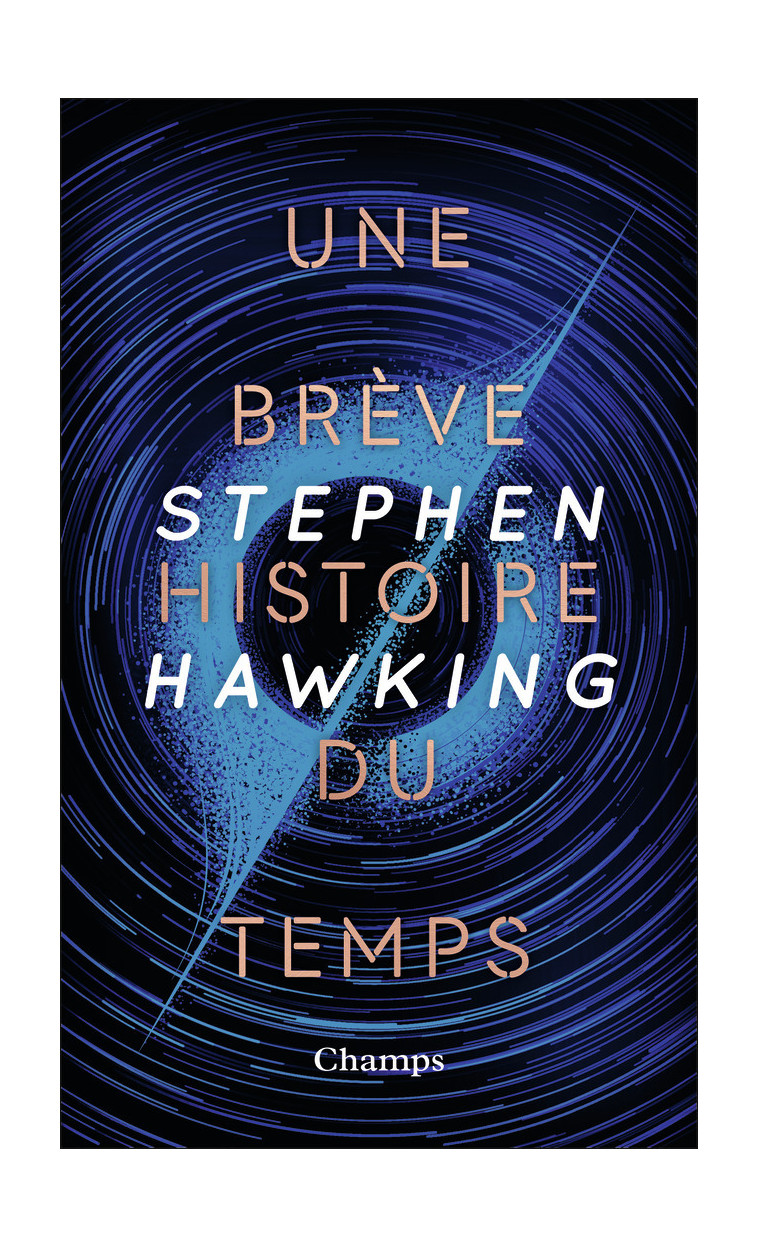 Une brève histoire du temps (collector) - Stephen Hawking - FLAMMARION