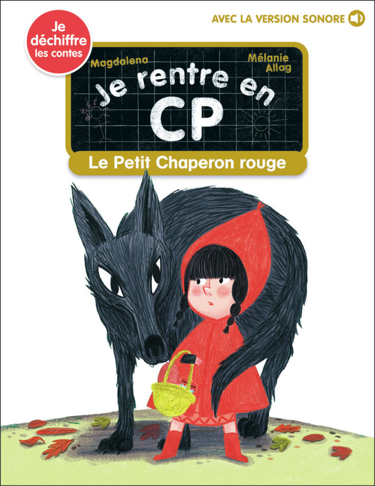 Le Petit Chaperon rouge -  Magdalena - PERE CASTOR