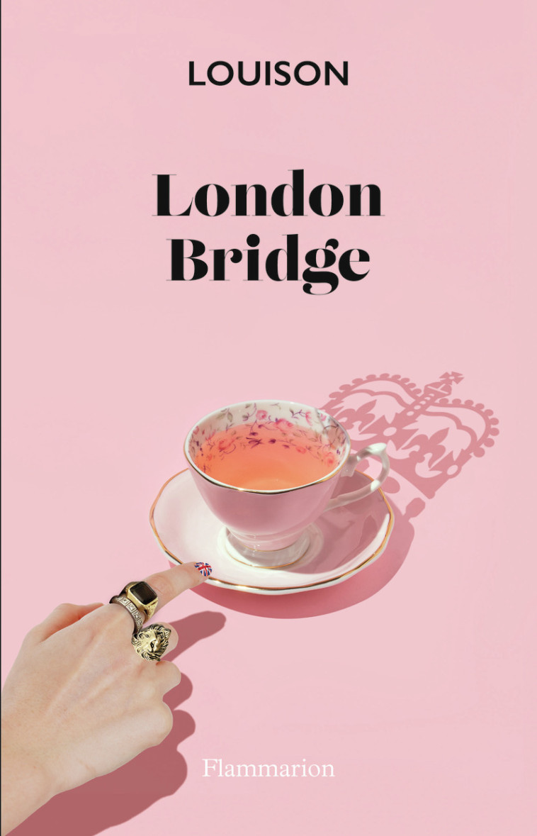 London Bridge -  Louison - FLAMMARION