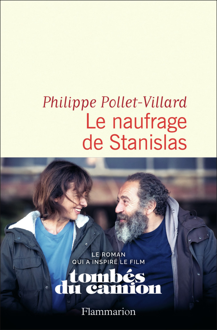 Le naufrage de Stanislas - Philippe Pollet-Villard - FLAMMARION