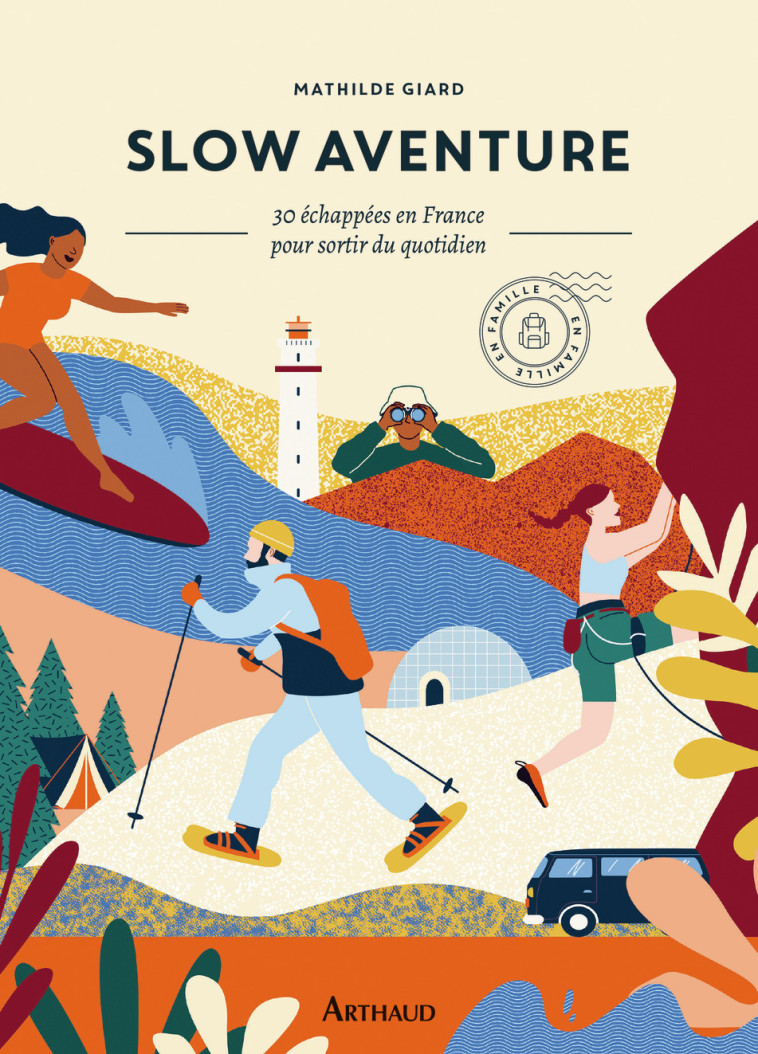 Slow aventure - Mathilde Giard - ARTHAUD