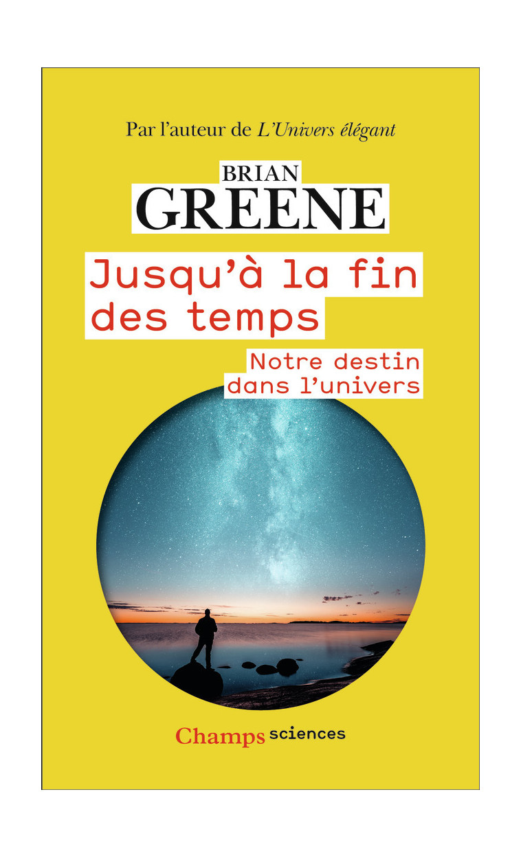 Jusqu'à la fin des temps - Brian Greene - FLAMMARION