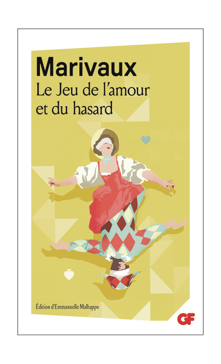 Le Jeu de l'amour et du hasard -  Marivaux - FLAMMARION