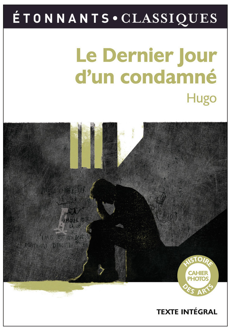 Le Dernier Jour d'un Condamné - Victor Hugo - FLAMMARION