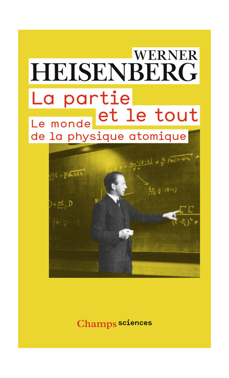 La partie et le tout - Werner HEISENBERG - FLAMMARION