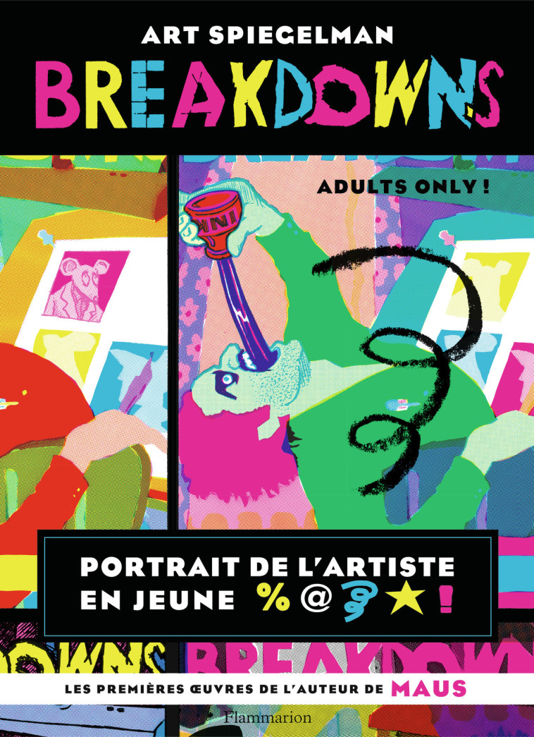 Breakdowns - Art Spiegelman - FLAMMARION