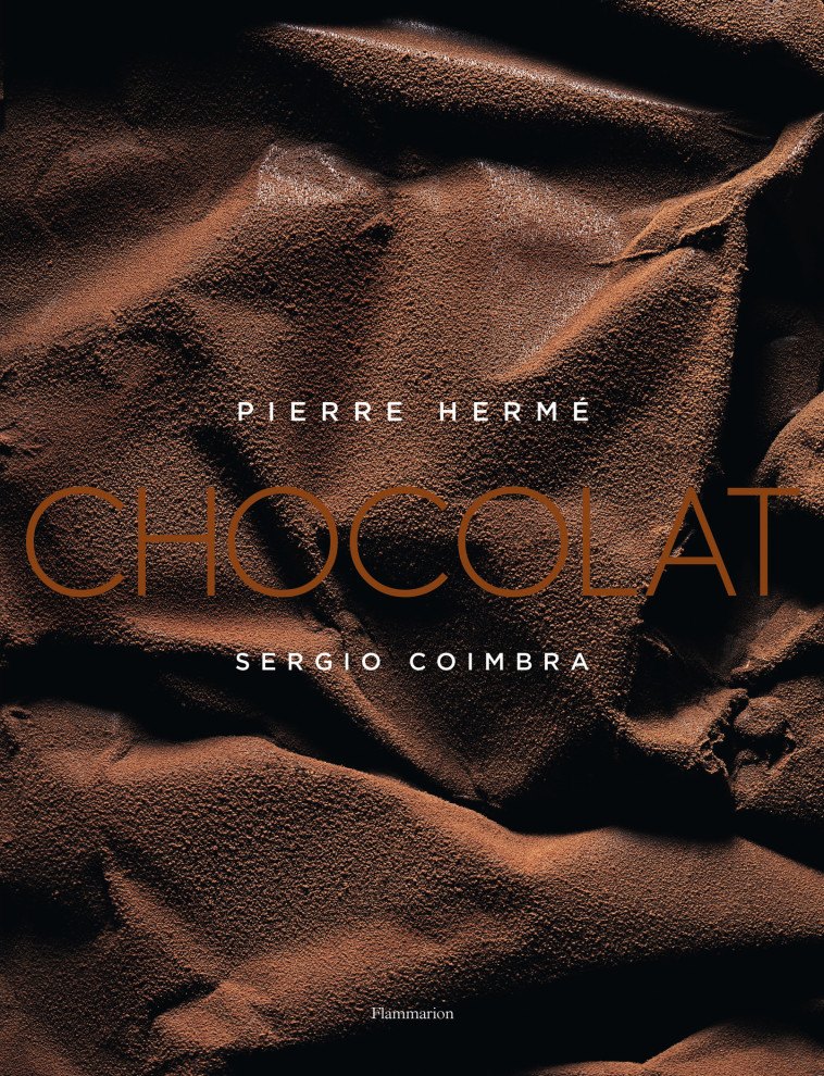 Chocolat - Pierre Hermé - FLAMMARION