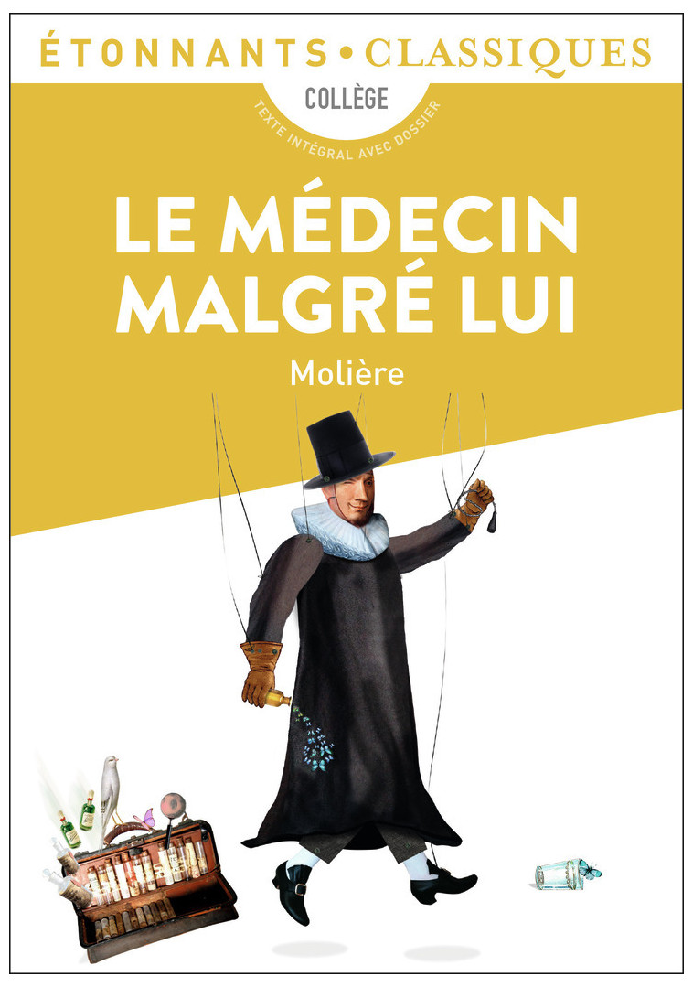 Le Médecin malgré lui -  Molière - FLAMMARION