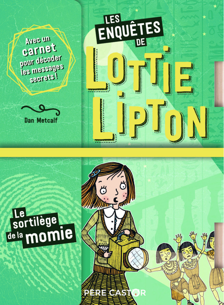 Les enquêtes de Lottie Lipton - Dan Metcalf - PERE CASTOR