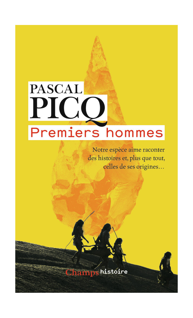 Premiers hommes - Pascal Picq - FLAMMARION