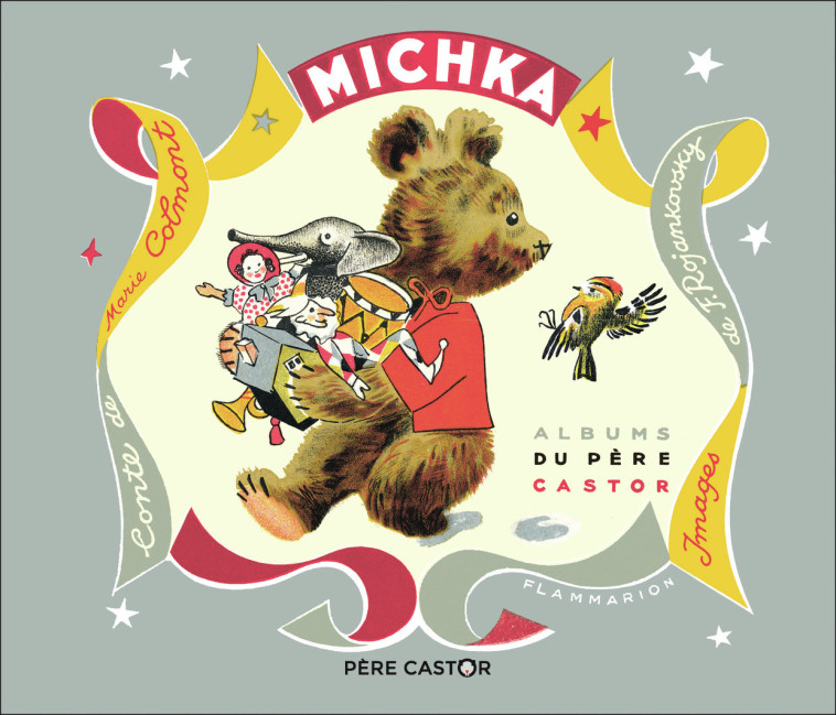 Michka - Marie Colmont - PERE CASTOR