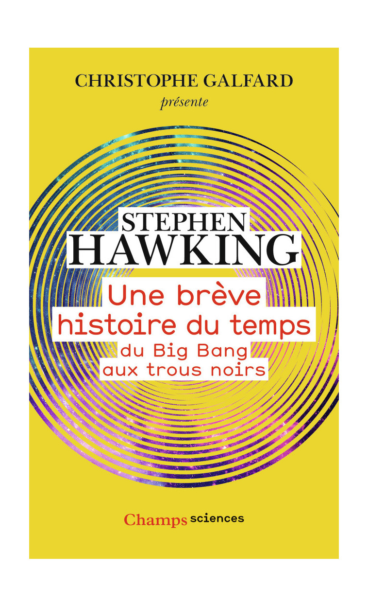 Une brève histoire du temps - Stephen Hawking - FLAMMARION