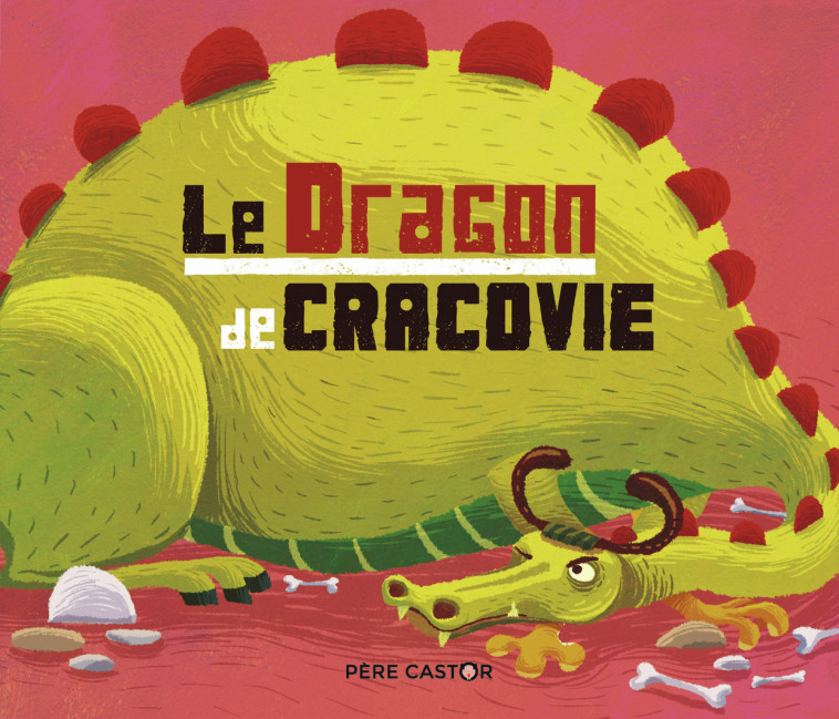 Le dragon de Cracovie - Albena IVANOVITCH-LAIR - PERE CASTOR