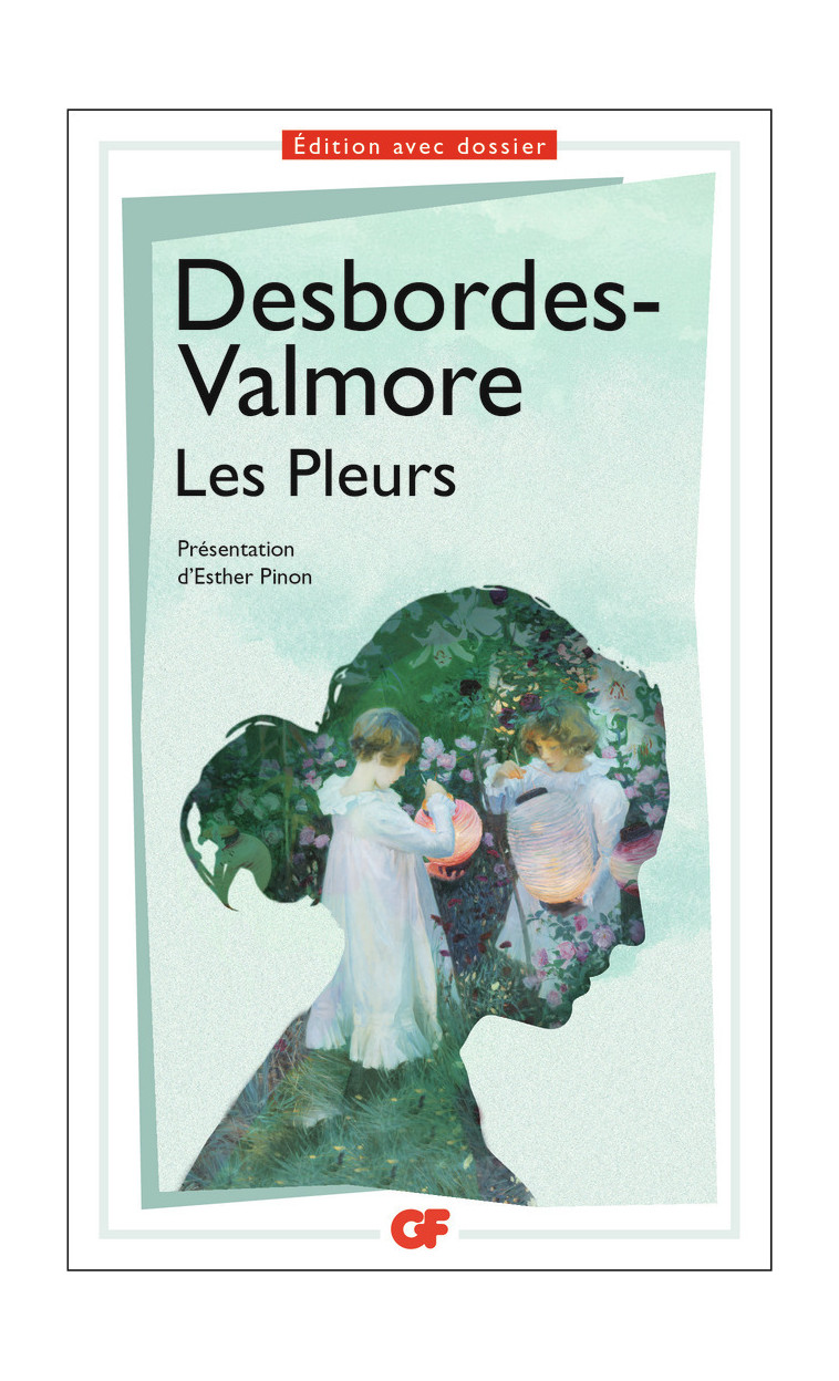 Les Pleurs - Marceline Desbordes-Valmore - FLAMMARION