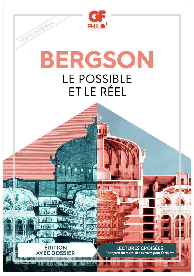 Le Possible et le Réel - Henri Bergson - FLAMMARION