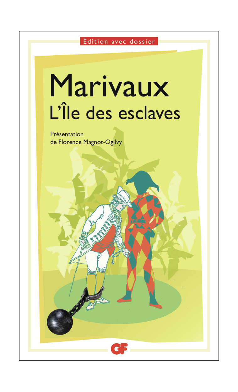 L'Île des esclaves - Bac Techno 2024 -  Marivaux - FLAMMARION