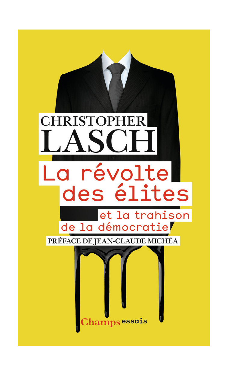 La Révolte des élites - Christopher Lasch - FLAMMARION