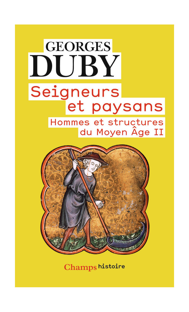 Seigneurs et paysans - Georges Duby - FLAMMARION