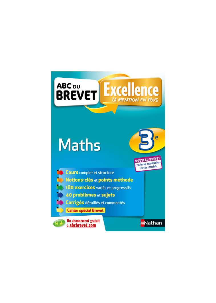 ABC du Brevet Excellence Maths 3e - Nouveau Brevet - Carole Feugère - NATHAN