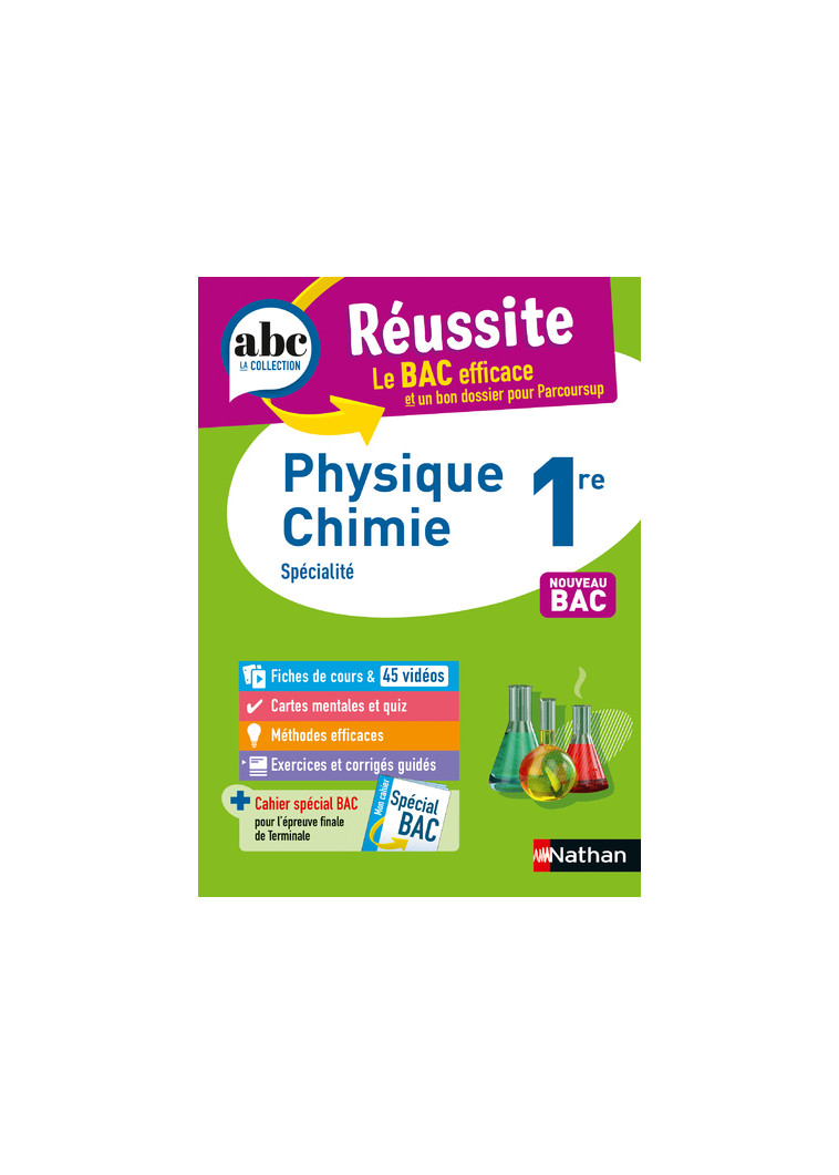 ABC Réussite Physique-Chimie 1re - Karine Marteau-Bazouni - NATHAN