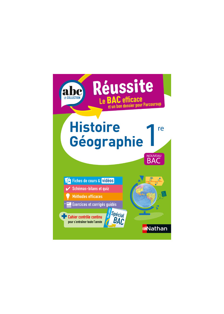 ABC Réussite Histoire Géographie 1re - Cécile Vidil - NATHAN