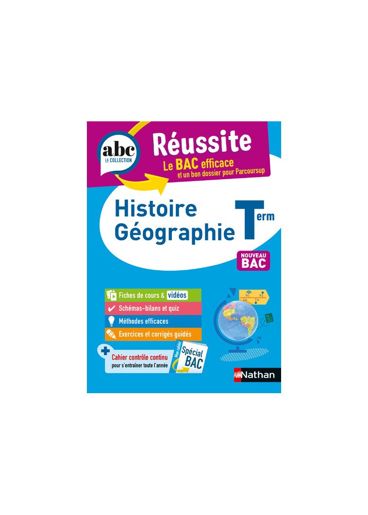 ABC du BAC Réussite Histoire Géographie Terminale - Fredéric Fouletier - NATHAN