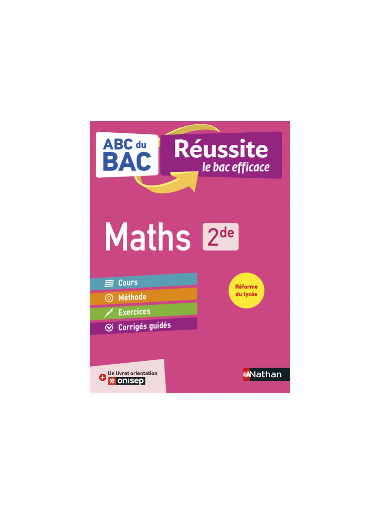 ABC Réussite Maths 2de -  Collectif - NATHAN