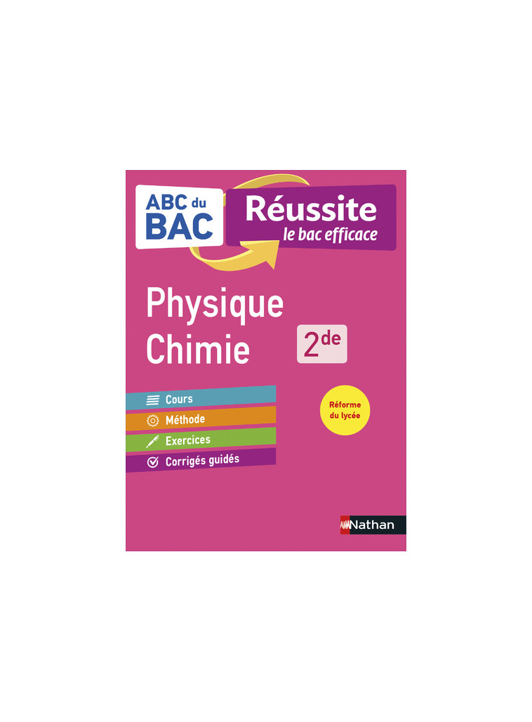 ABC Réussite physique chimie 2de -  Collectif - NATHAN