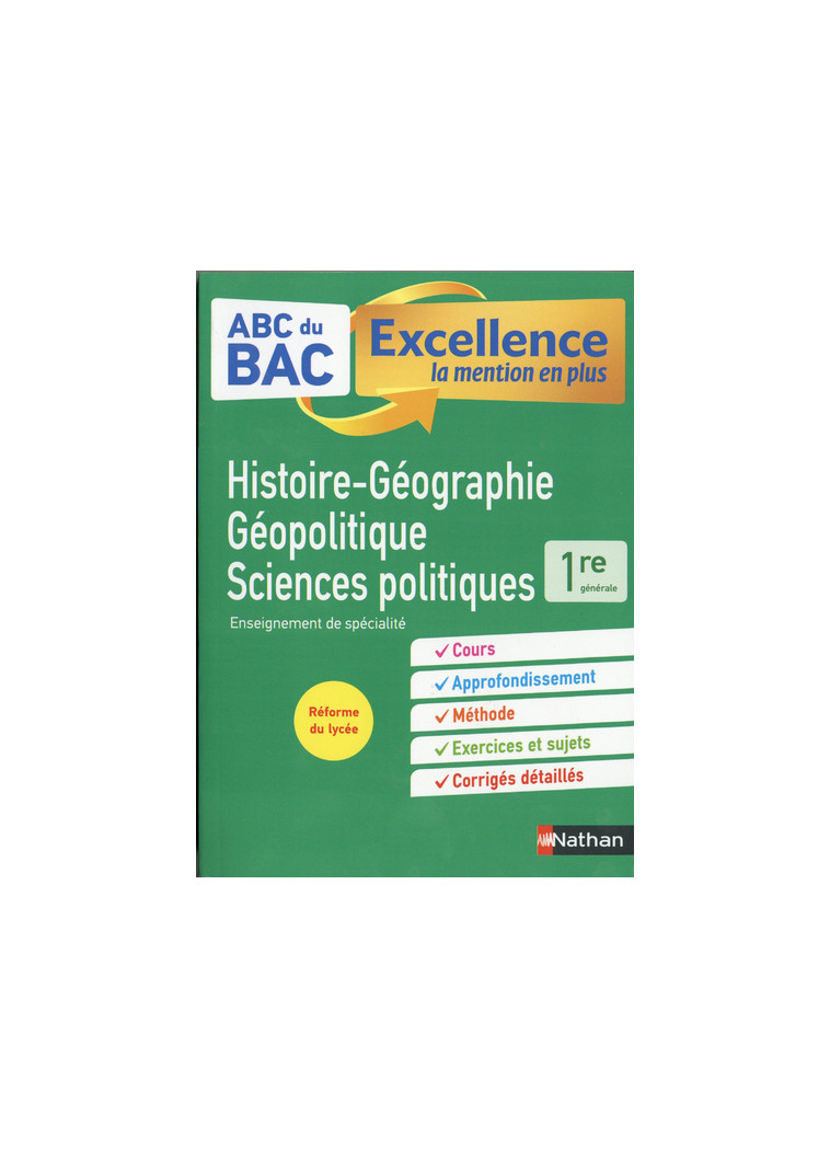 ABC BAC Excellence HG Géopolitique et Sciences politiques 1re - Alain Rajot - NATHAN