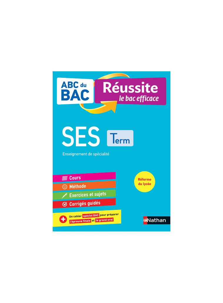 ABC du BAC - Réussite le bac efficace - Sciences Economiques et Sociales - Terminale - Fabienne Lepage - NATHAN