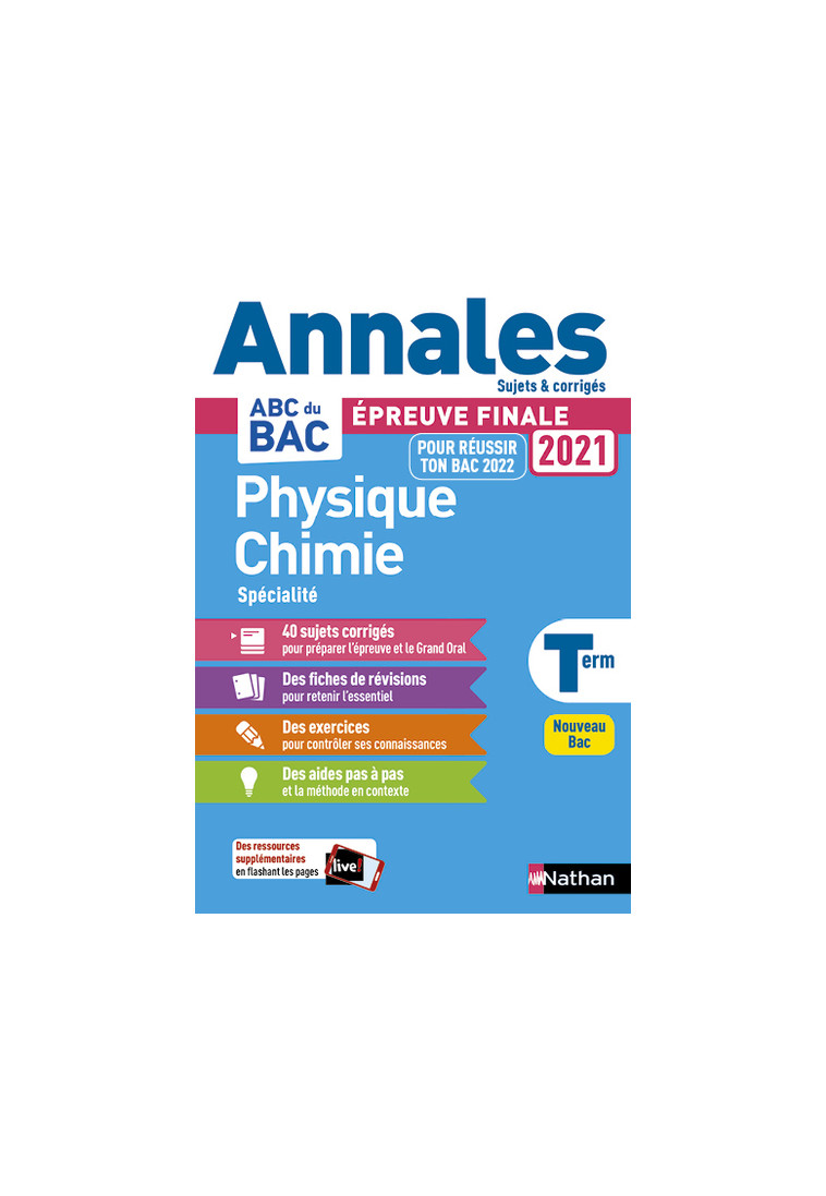 Annales BAC 2021 Physique Chimie Term - Corrigé - Karine Marteau - NATHAN