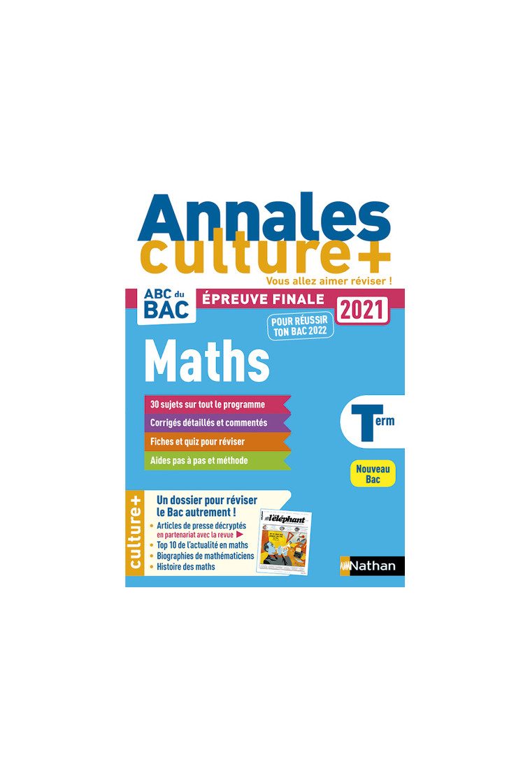 Annales BAC 2021 Maths Terminale - Culture + - Julien Besson - NATHAN