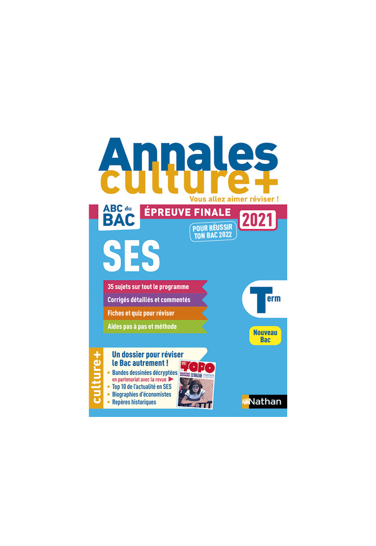 Annales Bac 2021 Sciences Economiques et Sociales - Terminale - Culture + - Etienne Scharr - NATHAN