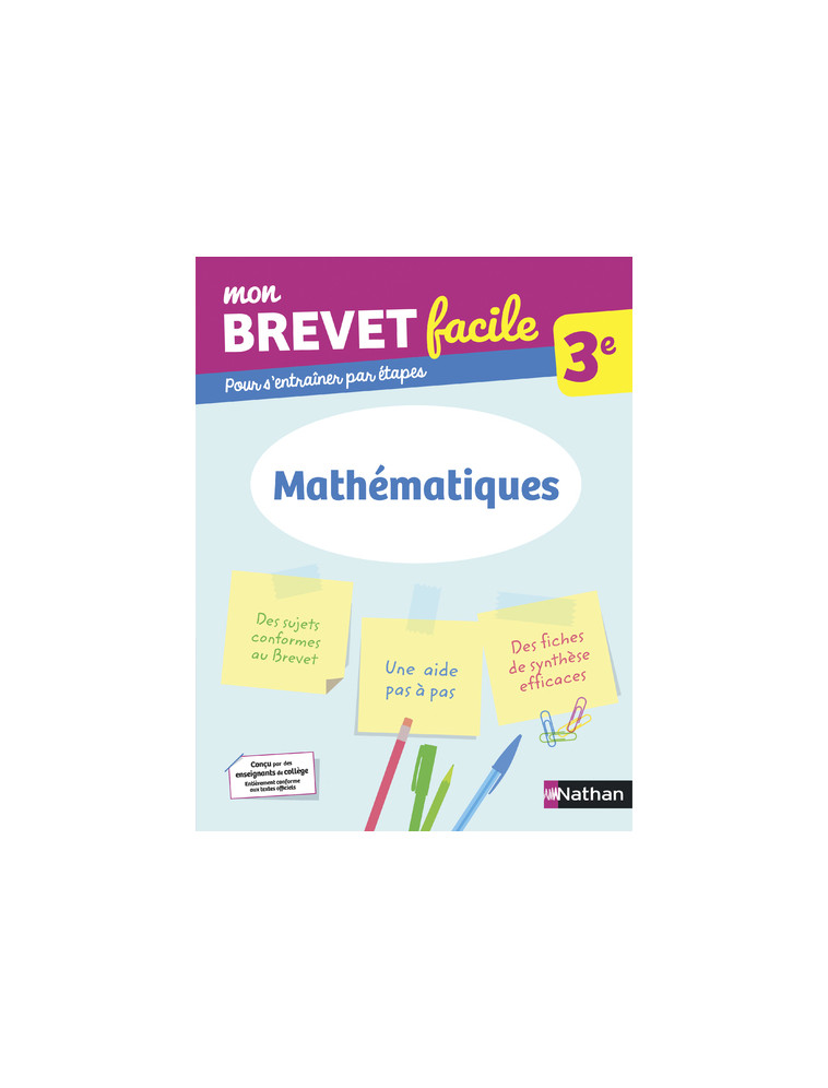 Mon Brevet facile - Mathématiques 3e - Frederic Puigrédot - NATHAN