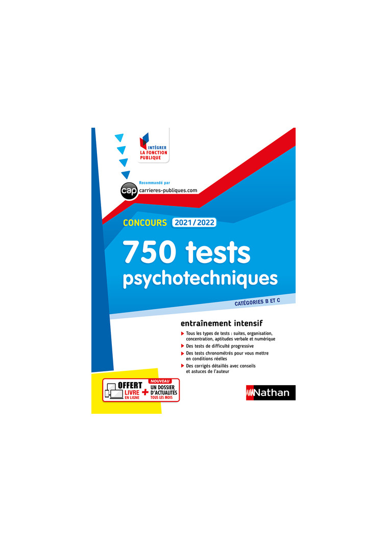 750 tests psychotechniques - Concours 2021/2022 - Catégories B et C N°43 (IFP) - 2021 -  Collectif - NATHAN