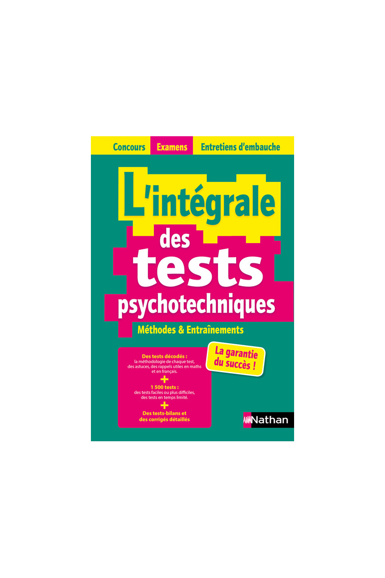 L'intégrale des tests psychotechniques - Concours 2021/2022 (Concours Examens Entretiens d'embauche) - Élisabeth Simonin - NATHAN