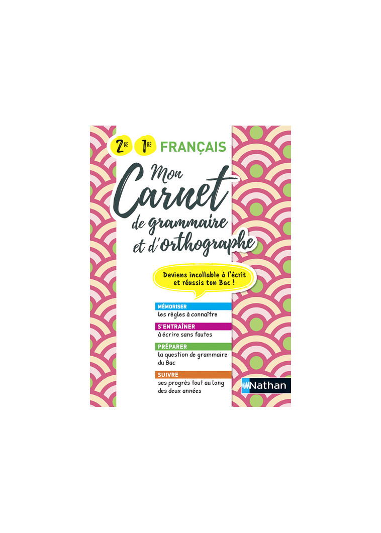 Mon Carnet de grammaire et d'orthographe - 2de / 1re générale et technologique - Adrien David - NATHAN