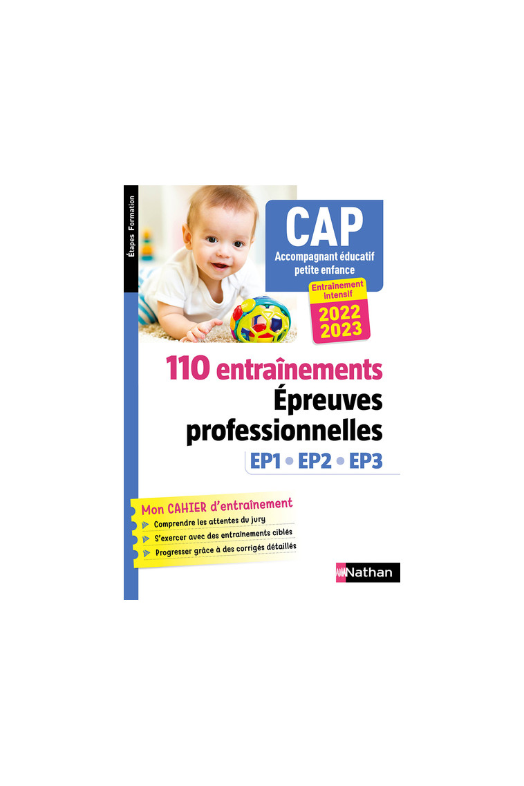 110 entraînements - Epreuves prof. EP1 EP2 EP3 - CAP accompagnant éducatif petite enfance 2022 - Louisa Rebih - NATHAN