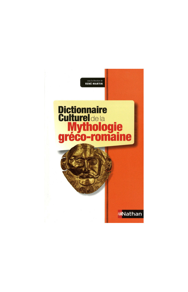 Dictionnaire Culturel Mythologie Gréco-romaine - Sandrine Agusta-boularot - NATHAN