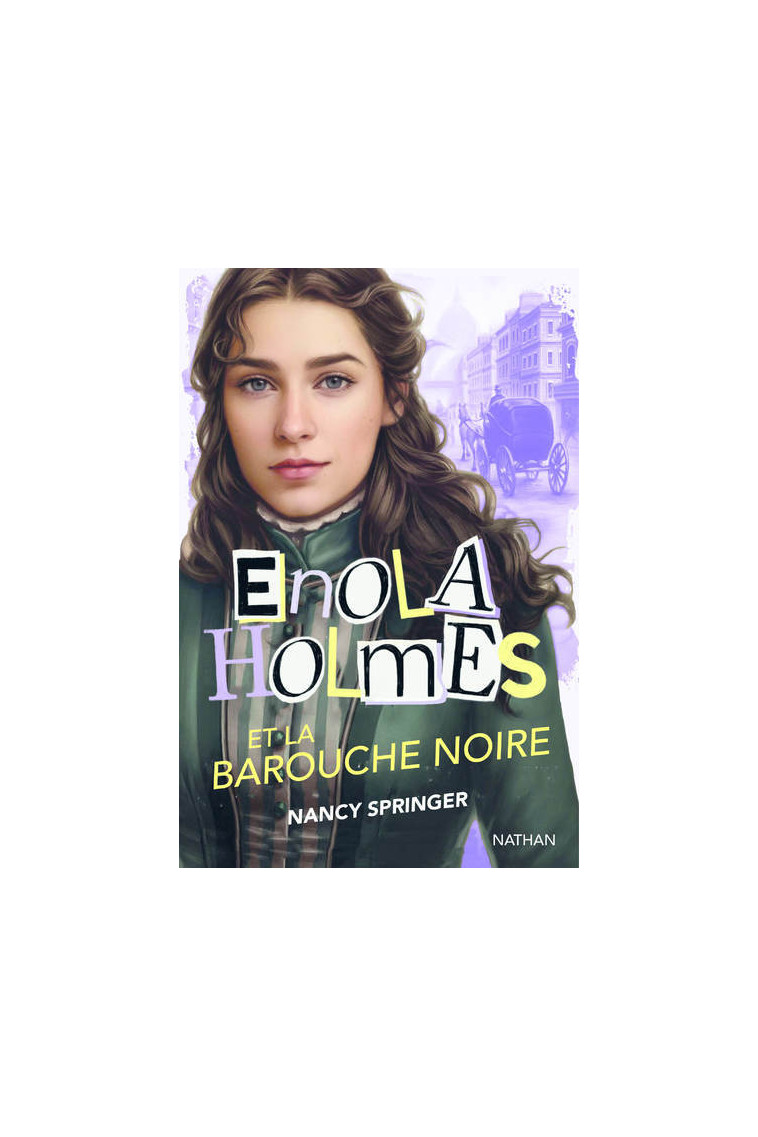 Enola Holmes et la barouche noire - Nancy Springer - NATHAN