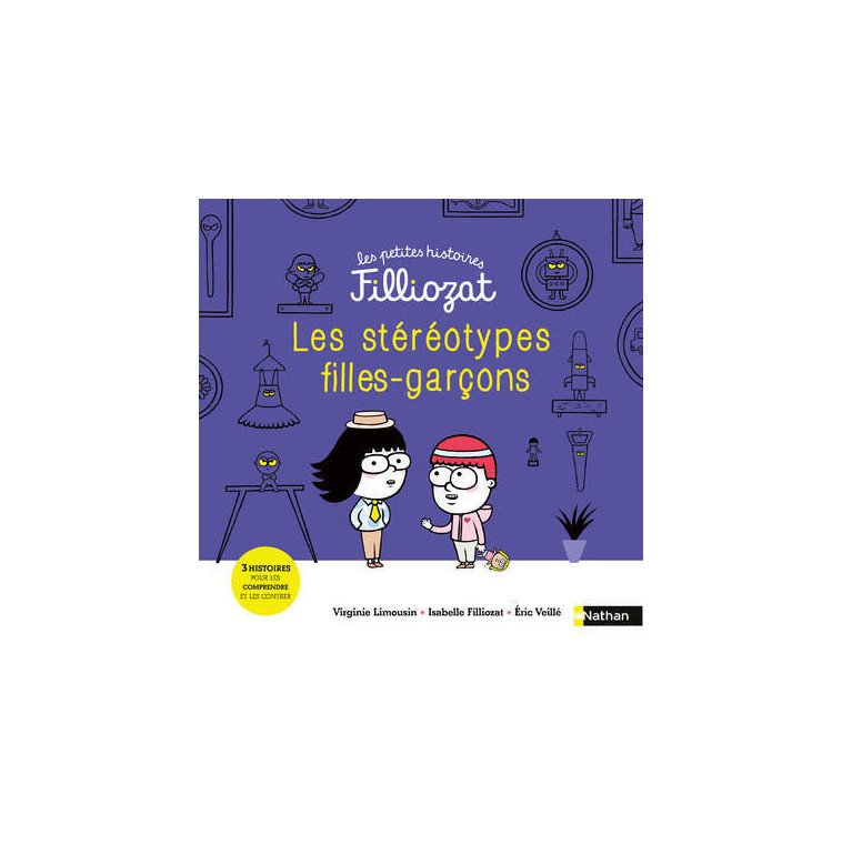 Les petites histoires Filliozat 8: Les stéréotypes Filles-Garçons - Isabelle Filliozat - NATHAN