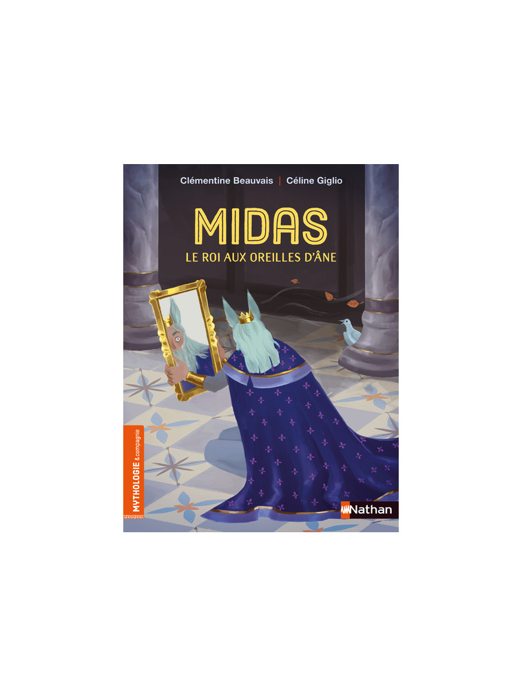 Midas, le roi aux oreilles d'âne - Clémentine Beauvais - NATHAN