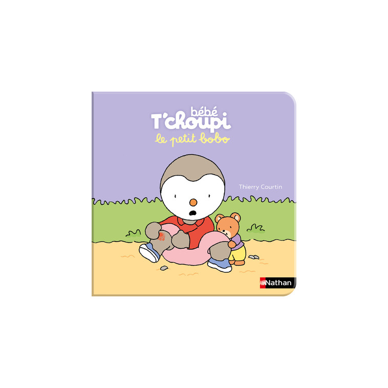 Bébé T'choupi: Le petit bobo - Thierry Courtin - NATHAN