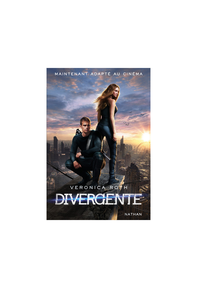 Divergente - tome 1 - Veronica Roth - NATHAN