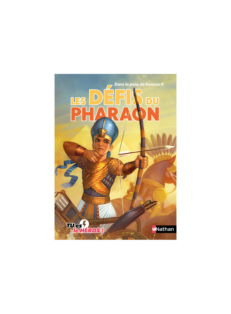 Dans la peau de Ramsès II:Les défis du pharaon - Madeleine Deny - NATHAN