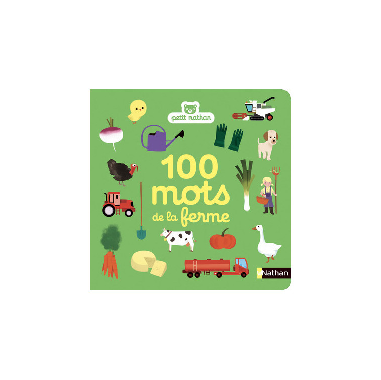 100 mots de la ferme - Olivier Latyk - NATHAN