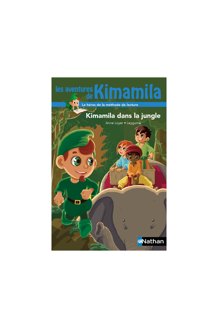 Kimamila dans la jungle - Anne Loyer - NATHAN