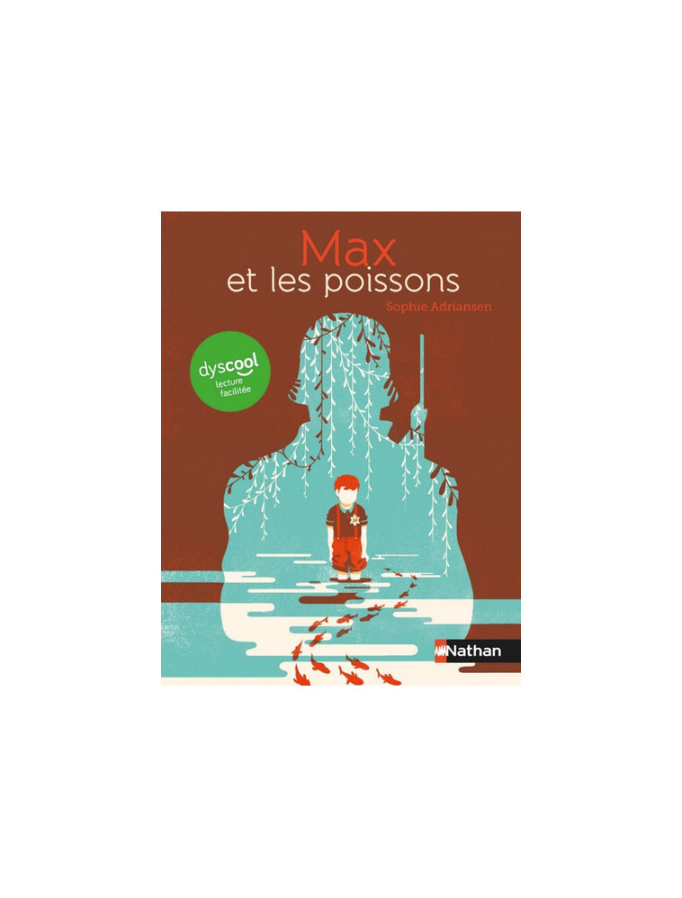 Dyscool - Max et les poissons - Sophie Adriansen - NATHAN