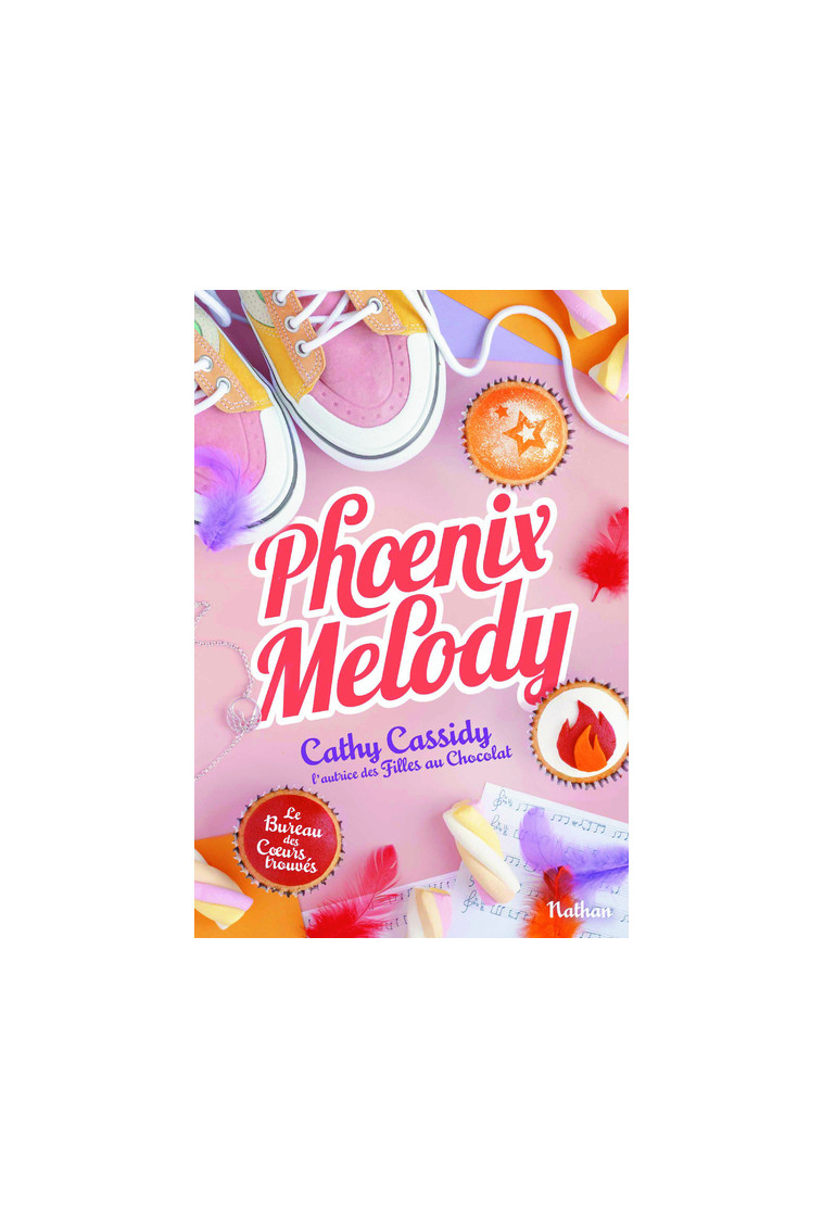 Phoenix Melody - tome 4 - Cathy Cassidy - NATHAN